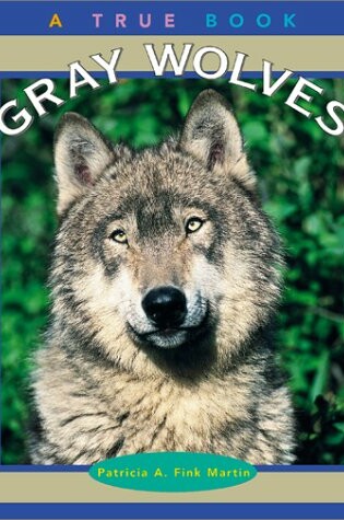 Cover of Gray Wolves