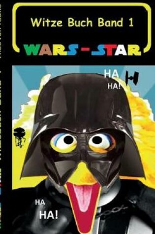 Cover of Wars - Star (Das Witzebuch Band 1)