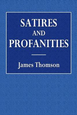 Book cover for Satires and Profanities