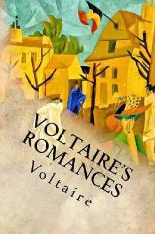 Cover of Voltaire's Romances