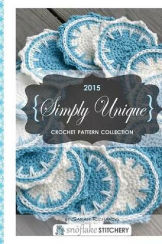 Cover of Simply Unique Crochet