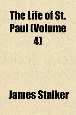 Book cover for The Life of St. Paul (Volume 4)