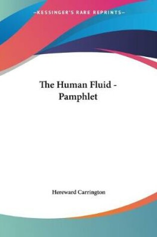 Cover of The Human Fluid - Pamphlet