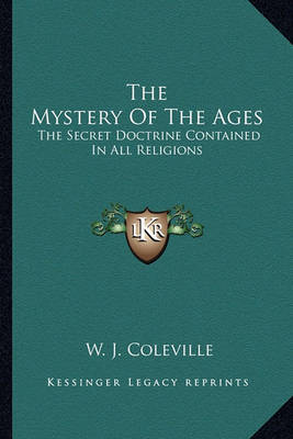 Book cover for The Mystery of the Ages