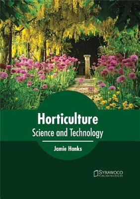 Cover of Horticulture: Science and Technology