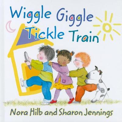 Book cover for Wiggle, Giggle, Tickle Train