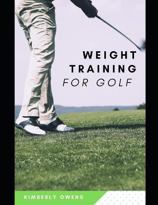 Book cover for Weight Training for Golf