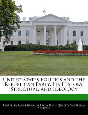 Book cover for United States Politics and the Republican Party