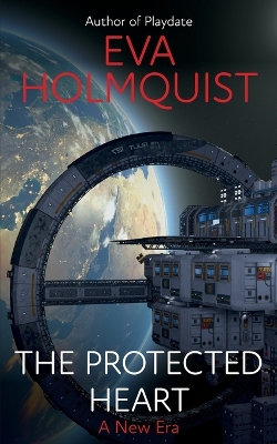 Cover of The Protected Heart