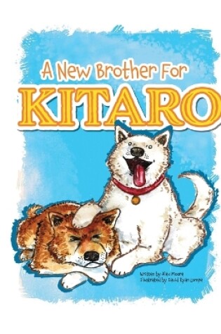 Cover of A New Brother for Kitaro