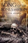 Book cover for Song of the Bones and Sun