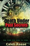 Book cover for Death Under Past Secrets