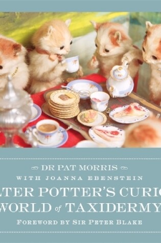 Cover of Walter Potter's Curious World of Taxidermy