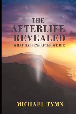 Book cover for The Afterlife Revealed