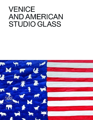 Book cover for Venice and American Studio Glass