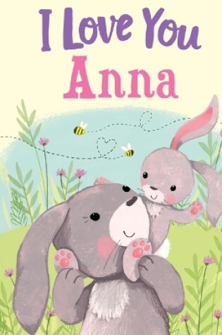 Cover of I Love You Anna