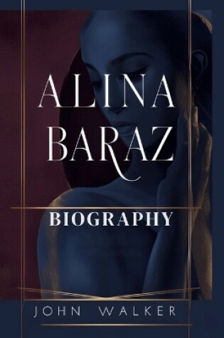 Cover of Alina Baraz Biography