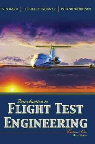 Cover of Introductions to Flight Test Engineering Volume One