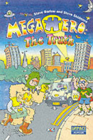 Cover of Megahero: The Truth Single