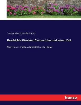 Book cover for Geschichte Girolamo Savonarolas und seiner Zeit