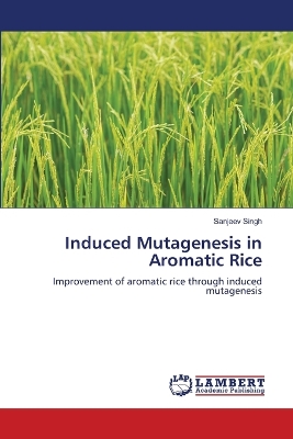 Book cover for Induced Mutagenesis in Aromatic Rice