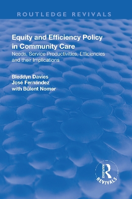 Book cover for Equity and Efficiency Policy in Community Care