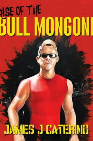 Cover of Rise of the Bull Mongoni