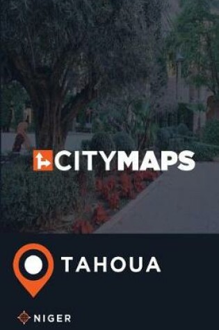 Cover of City Maps Tahoua Niger