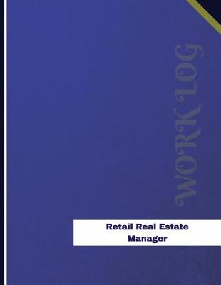 Cover of Retail Real Estate Manager Work Log