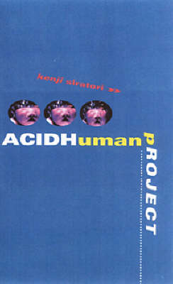 Book cover for The Acidhuman Project