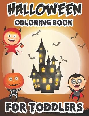 Book cover for Halloween coloring book for Toddlers