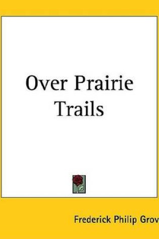 Cover of Over Prairie Trails