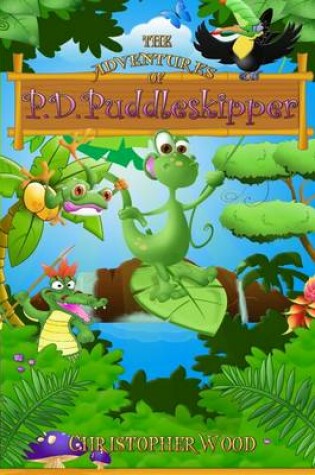 Cover of The Adventures of P.D. Puddleskipper