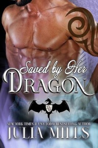 Cover of Saved By Her Dragon