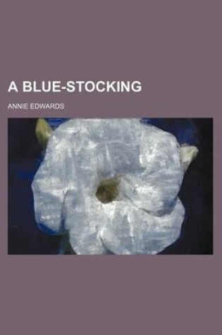 Cover of A Blue-Stocking