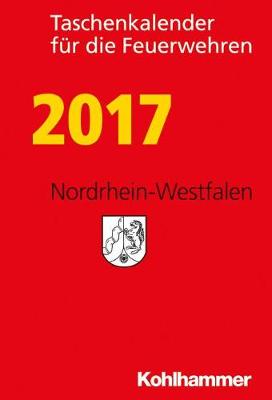 Book cover for Taschenkalender Fur Die Feuerwehren 2017 / Nordrhein-Westfalen