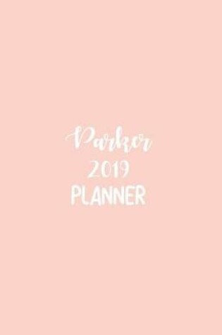 Cover of Parker 2019 Planner