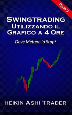 Book cover for Swing Trading utilizzando il grafico a 4 ore 3