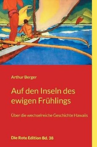 Cover of Auf den Inseln des ewigen Fruhlings