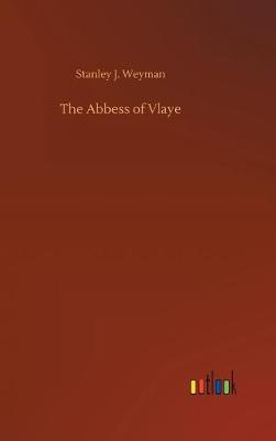 Book cover for The Abbess of Vlaye