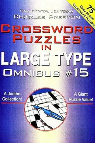 Cover of Crossword Puzzles in Large Type Omnibus #15