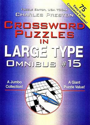 Book cover for Crossword Puzzles in Large Type Omnibus #15