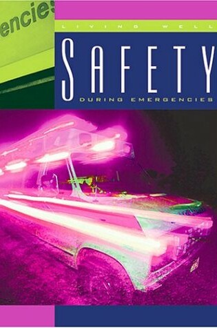 Cover of Safety During Emergencies