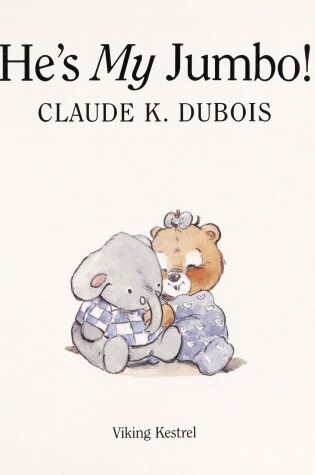 Cover of Dubois Claude : Jumbo is Mine