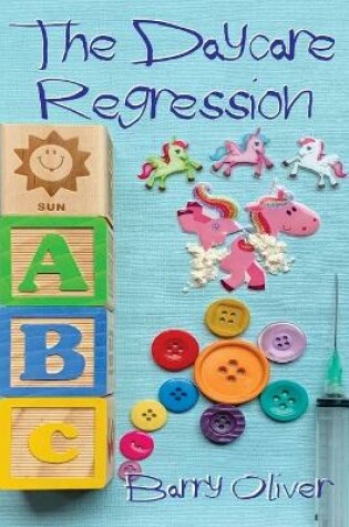 Cover of The Daycare Regression