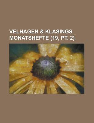 Book cover for Velhagen & Klasings Monatshefte (19, PT. 2 )