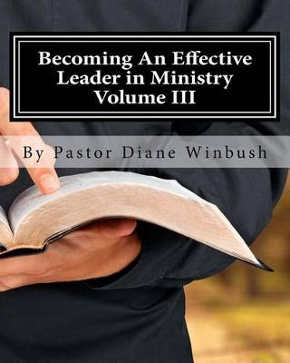 Book cover for Becoming An Effective Leader in Ministry Volume III