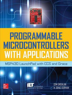 Book cover for Programmable Microcontrollers with Applications: Msp430 Launchpad with CCS and Grace