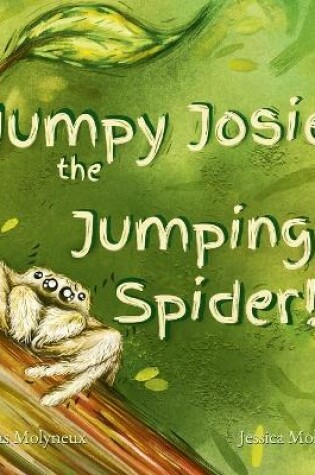 Cover of Jumpy Josie the Jumping Spider
