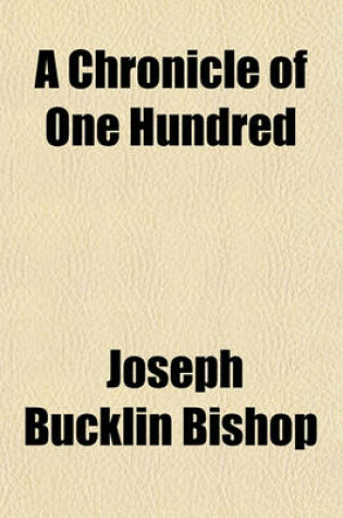 Cover of A Chronicle of One Hundred & Fifty Years; The Chamber of Commerce of the State of New York, 1768-1918